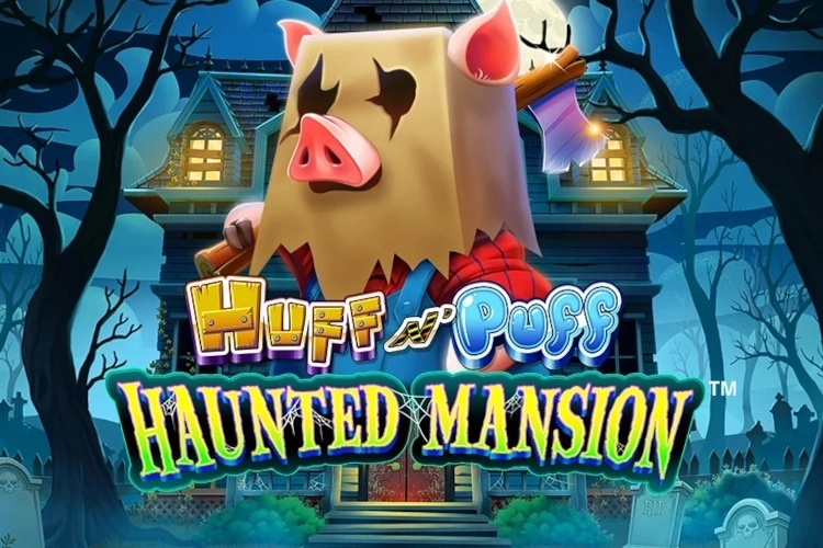 Huff N' Puff Haunted Mansion slot