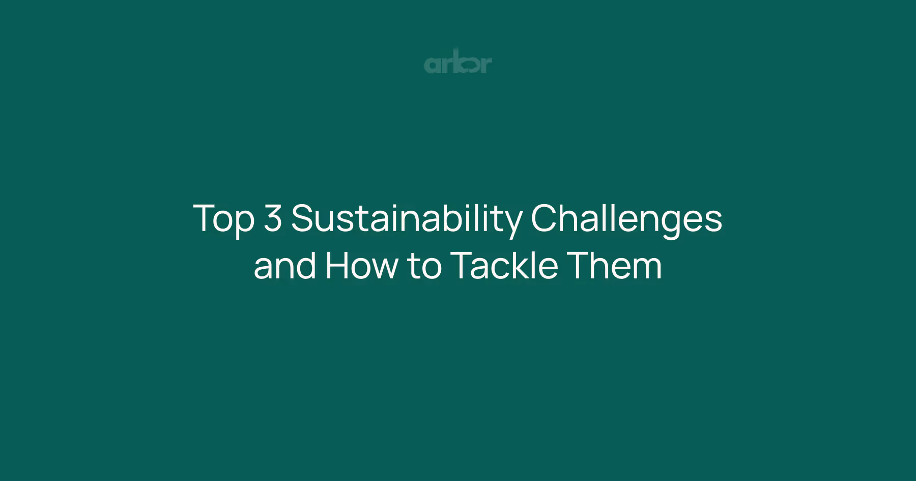 Discover how to tackle three common sustainability challenges in your business with practical strategies and expert insights.