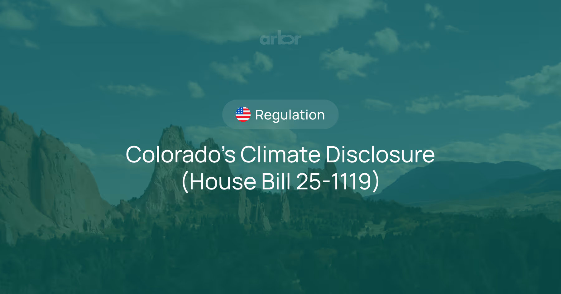 Colorado's HB25-1119 mandates businesses over $1 billion to disclose greenhouse gas emissions. Learn about phased requirements and compliance penalties.