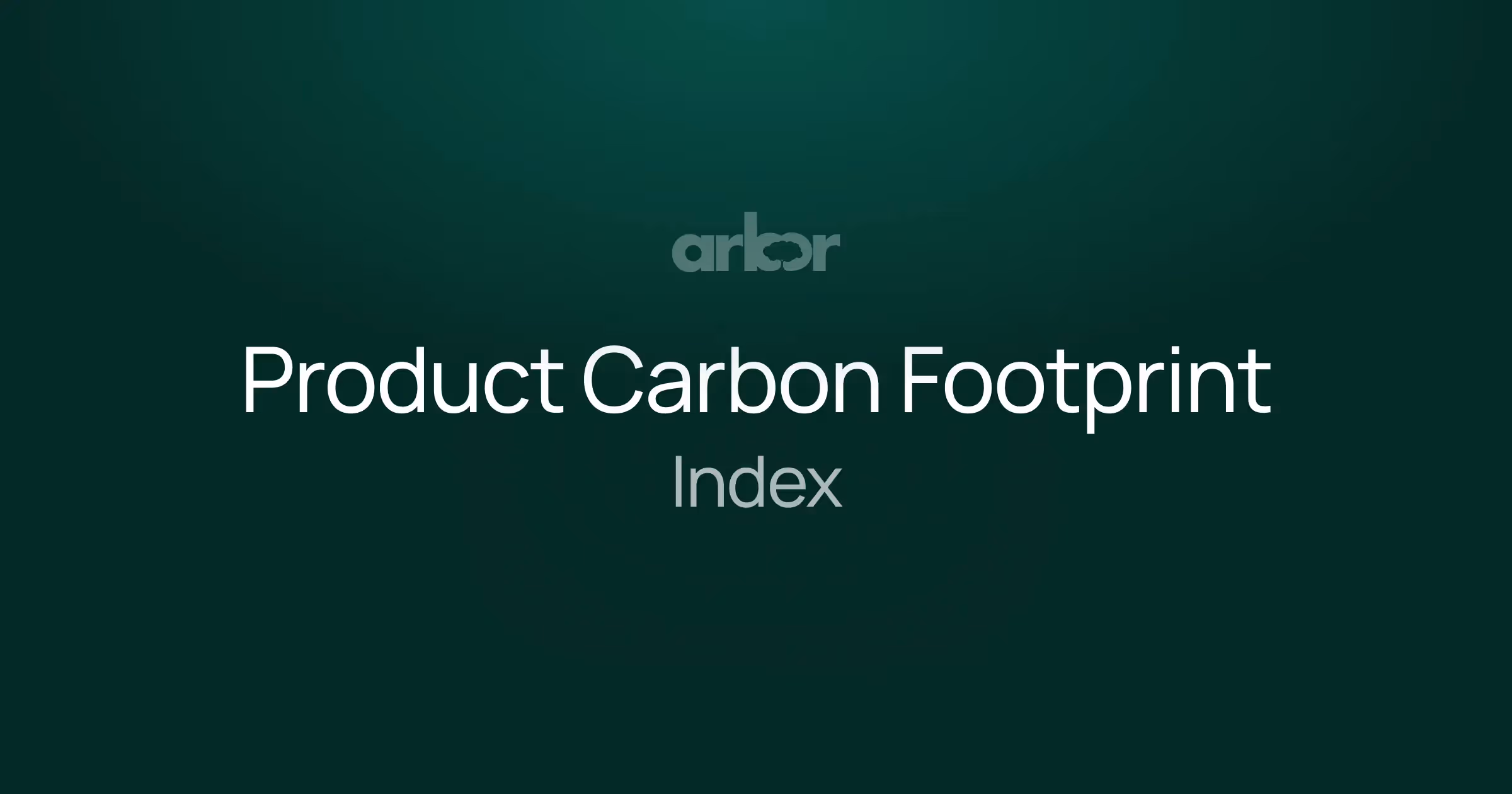 Explore Arbor's Product Carbon Footprint Index to see the average carbon footprint of 200+ products. Learn how to measure your PCFs accurately.