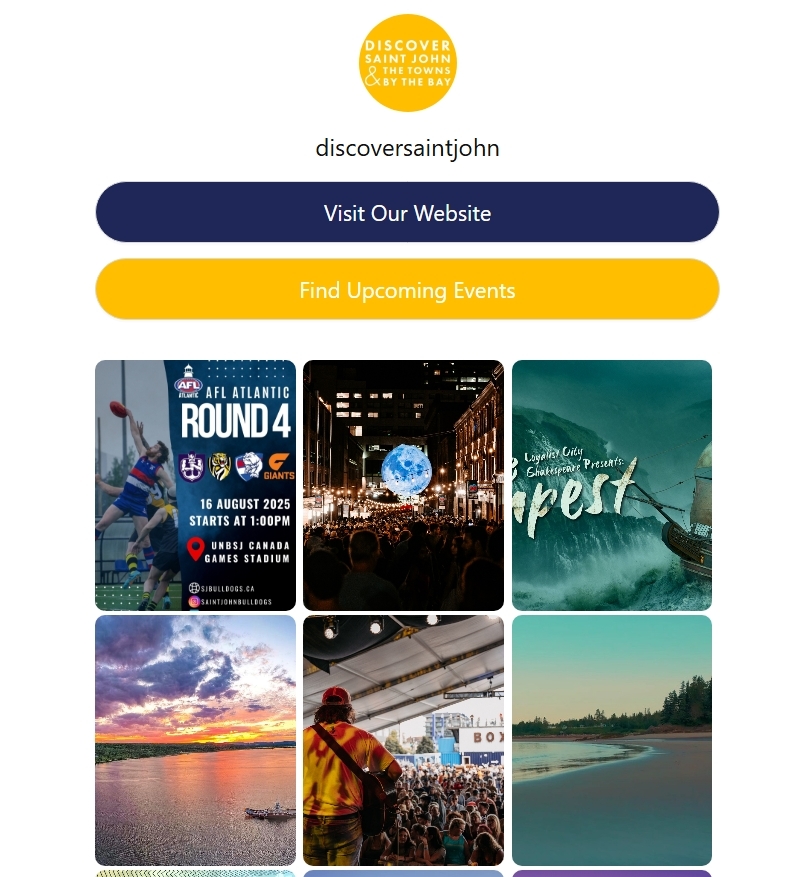Screenshot of Discover Saint John's Instagram bio link page shows 6 feed photos including 2 concerts, 2 promotional graphics, and 2 landscapes below custom blue and yellow CTA buttons. 