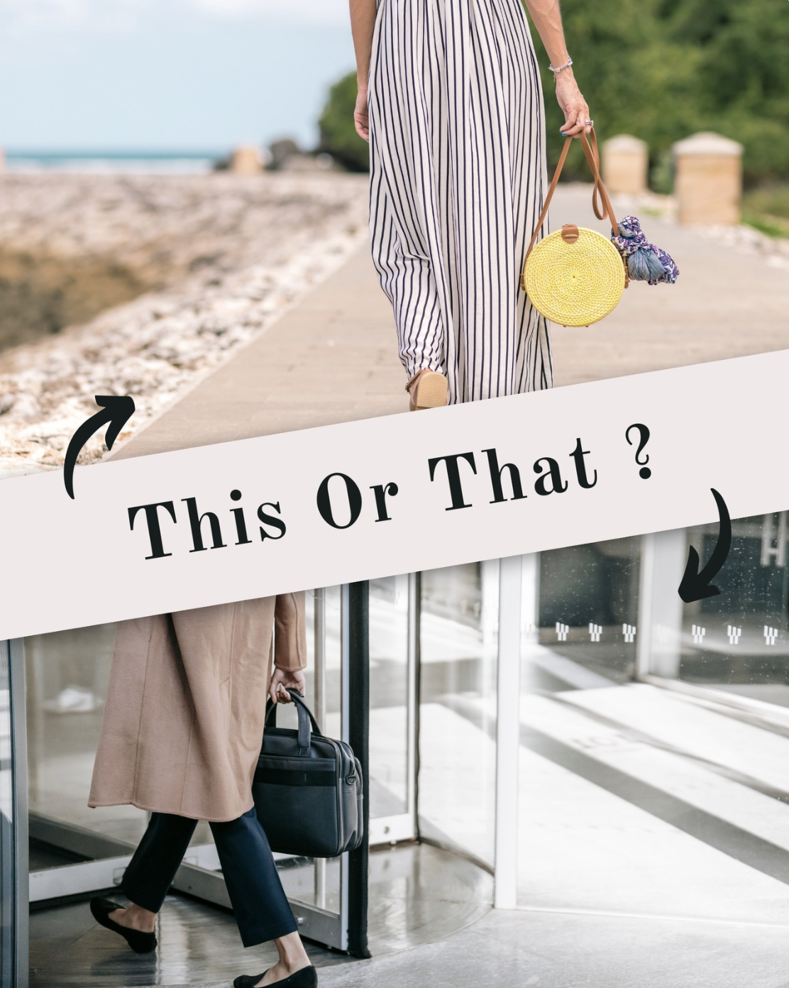 A split image showcasing two fashion looks. On the left, a person walks along a coastal path wearing a striped outfit and carrying a round yellow bag with flowers. On the right, another individual enters a building in a long coat, holding a black handbag. A banner at the bottom asks, "This Or That?"