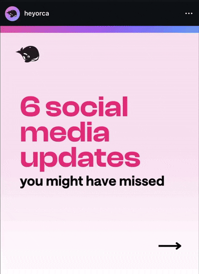 Text on a gradient background states, "6 social media updates you might have missed." A small graphic of a whale is at the top left. An arrow points to the right, suggesting further content is available.