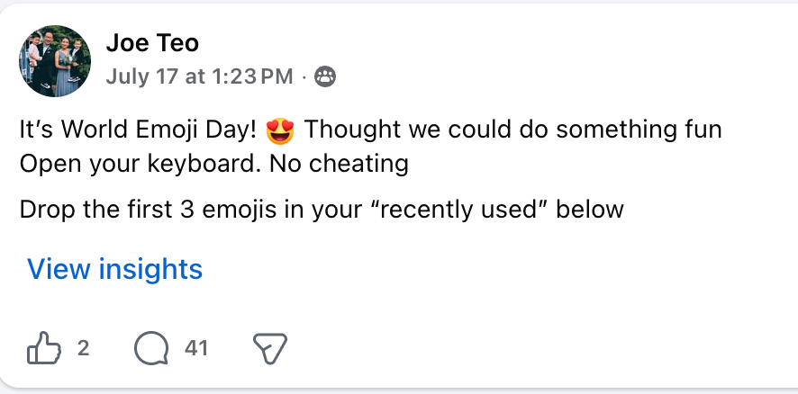 Social media post by Joe Teo celebrating World Emoji Day, encouraging followers to share their most recently used emojis without cheating.