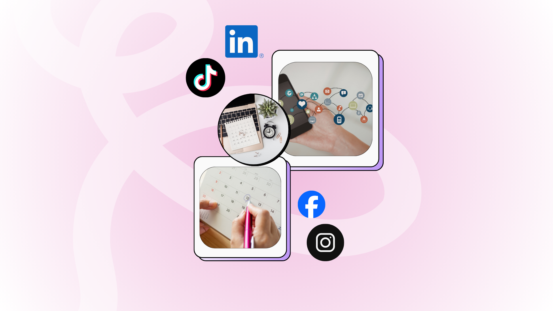 A collage illustrating social media management, featuring icons of TikTok, LinkedIn, Facebook, and Instagram around images of a person writing in a planner and using a smartphone.