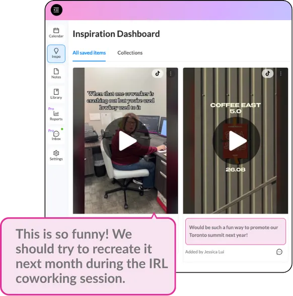 HeyOrca Inspo Library overlaid by note attached to social post that reads, "This is so funny! We should try to recreate it next month during the IRL coworking session."