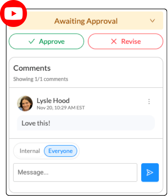 HeyOrca YouTube content approval screen showing post marked as "Awaiting Approval" and a comment from a client that reads: "Love this!" 