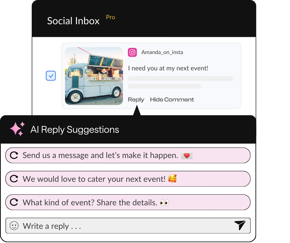 HeyOrca Social Inbox shows an Instagram comment on a food truck's post that says, "I need you at my next event" overlaid by a text box that says, "AI Reply Suggestions."