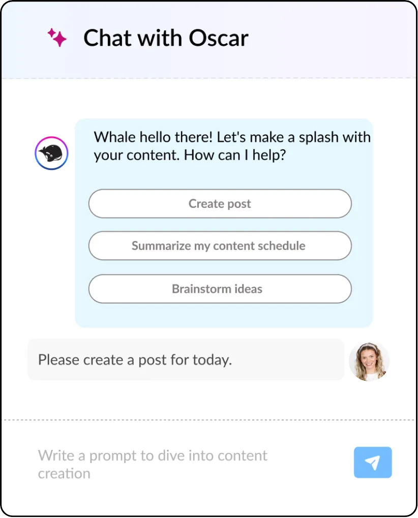 Chat screen showing social media manager asking Oscar to create a post for today.
