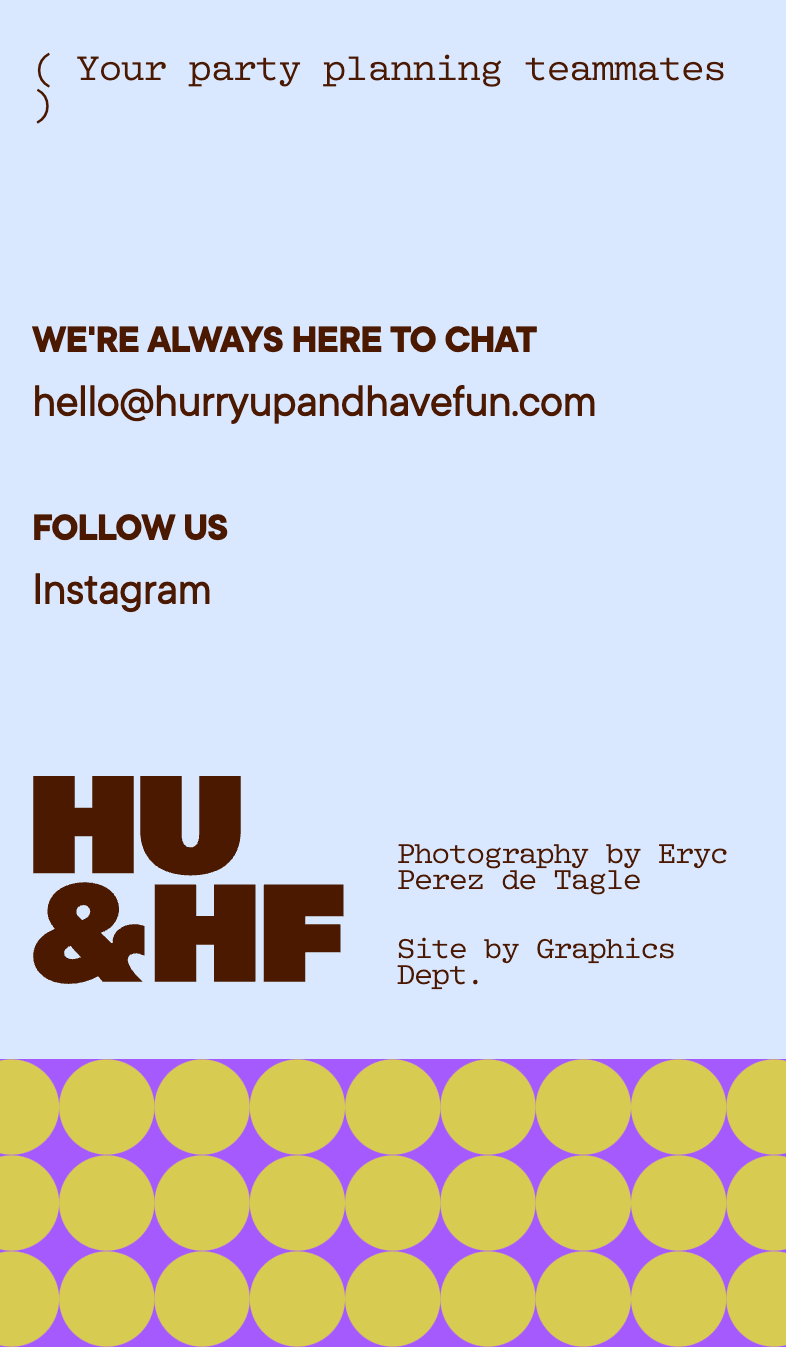 Hurry Up & Have Fun
