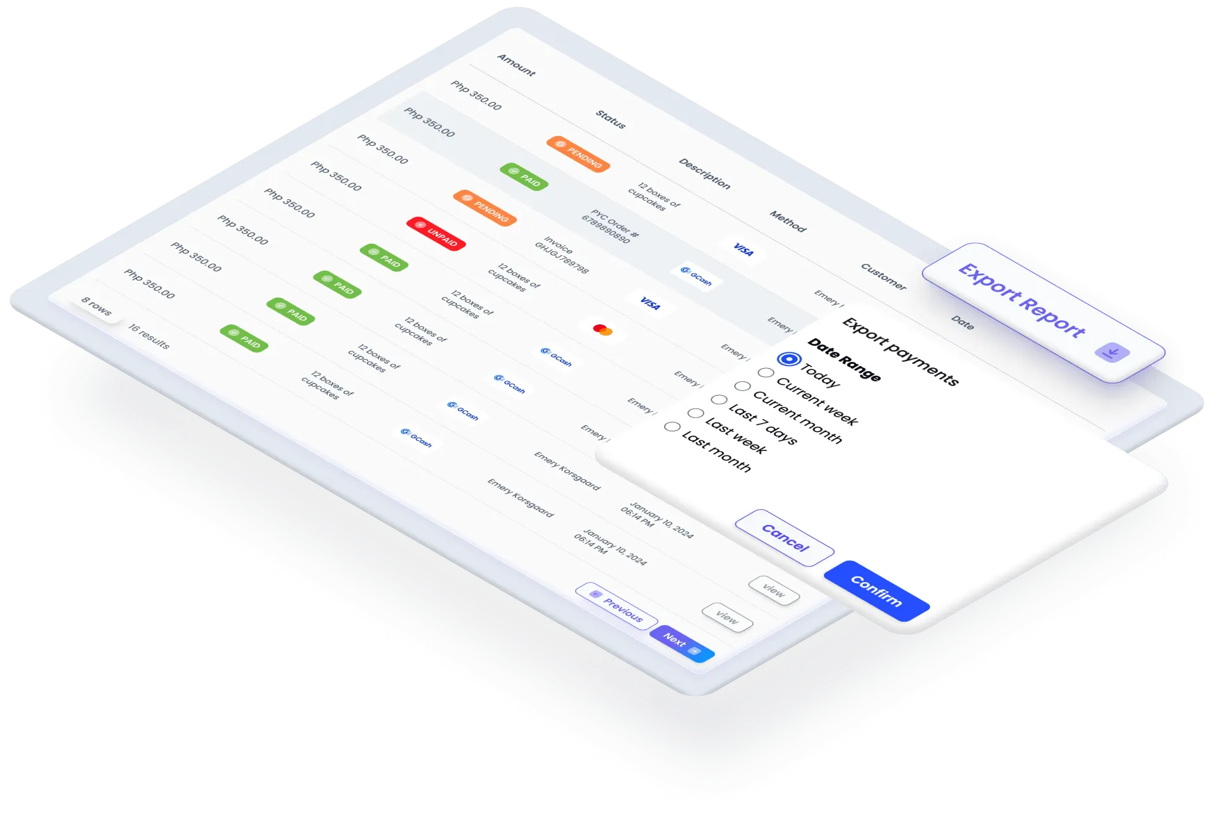A table where you can check the status of payment and important details.
