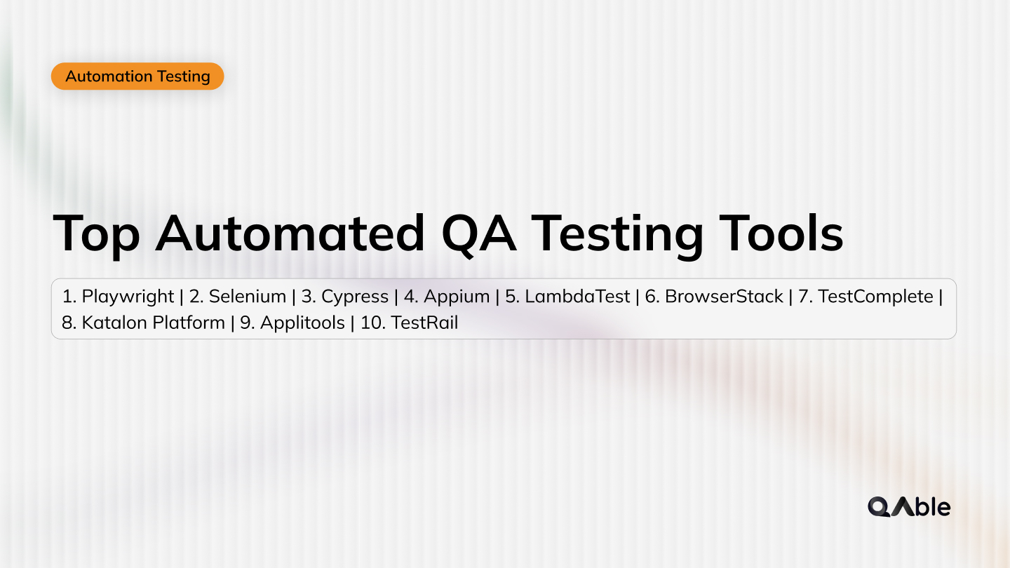 Top 10 Automated QA Testing Tools in 2026