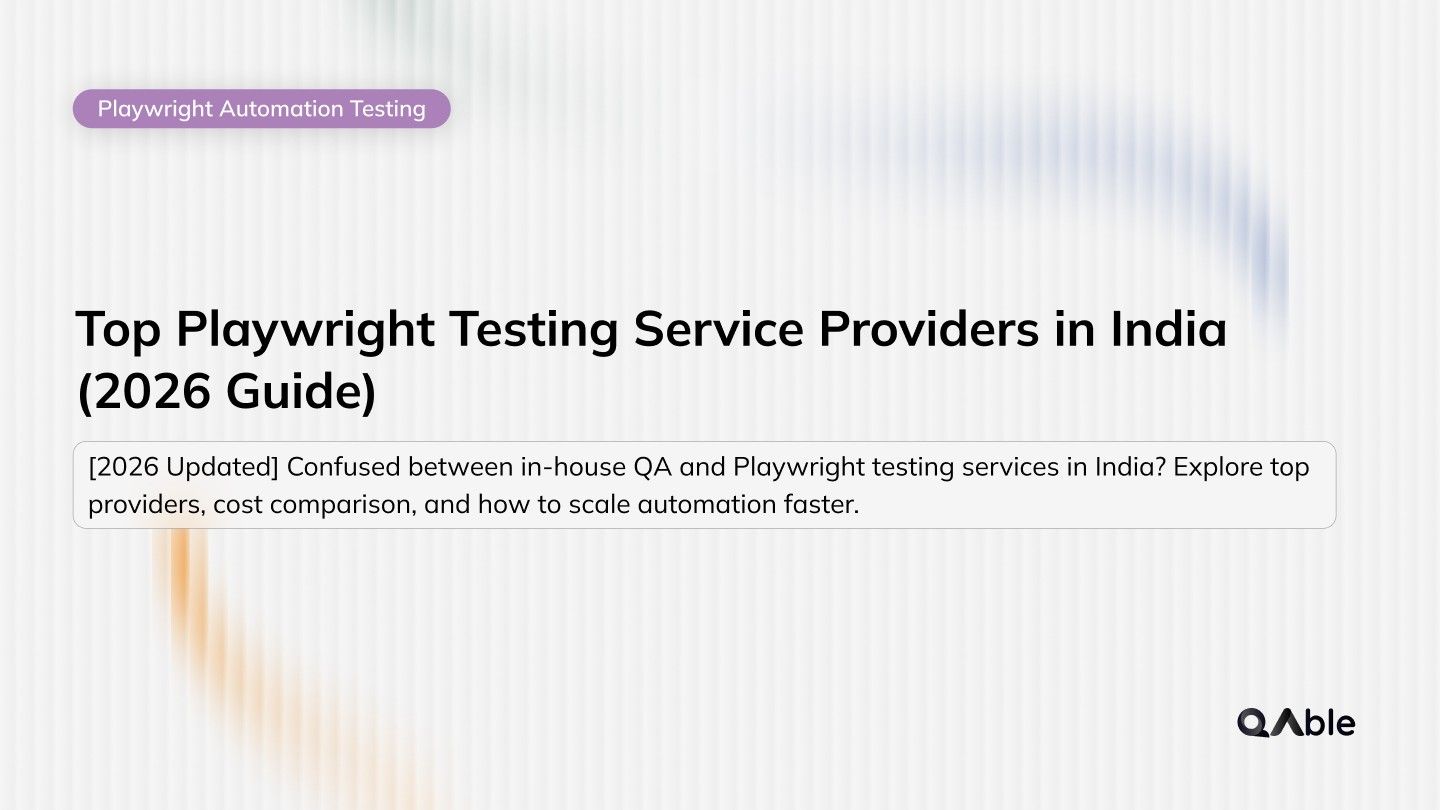 Top Playwright Testing Service Providers in India