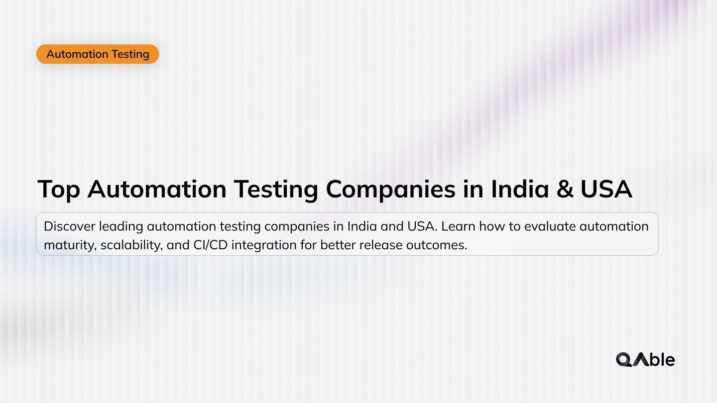 Top Automation Testing Companies in India and USA
