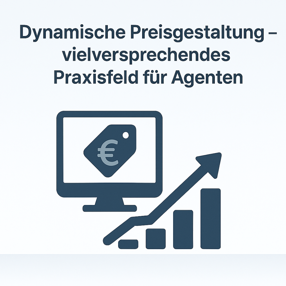 Dynamische Preisgestaltung – vielversprechendes Praxisfeld für Agenten