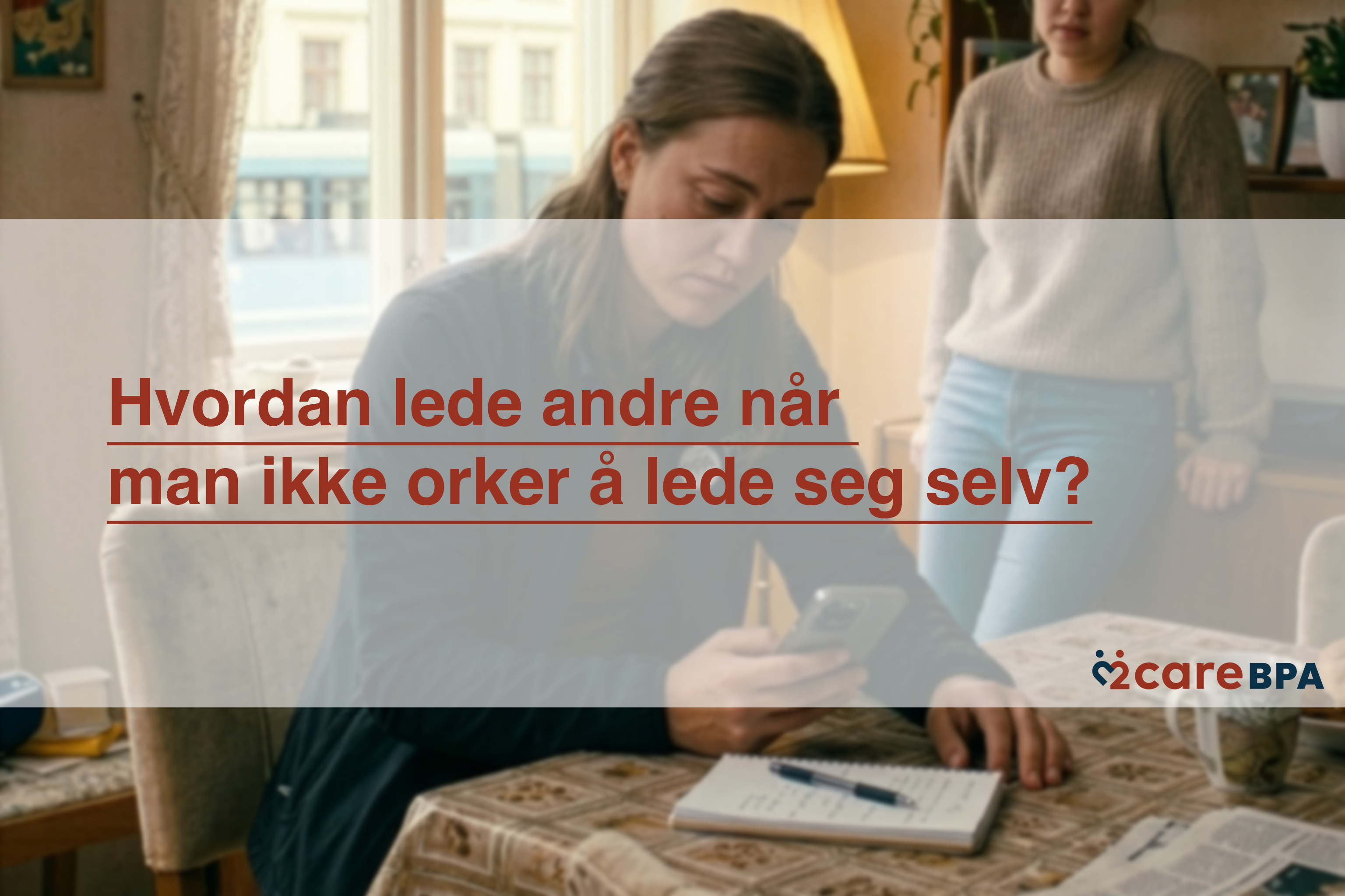 Hvordan lede andre, når man ikke orker å lede seg selv?