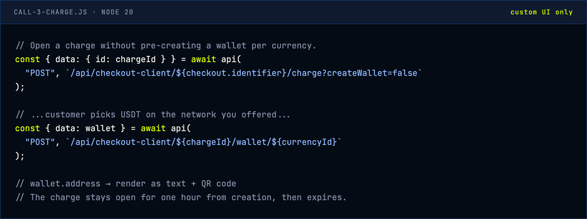 Node.js example: opening a charge without pre-creating wallets, then creating a wallet for the chosen currency
