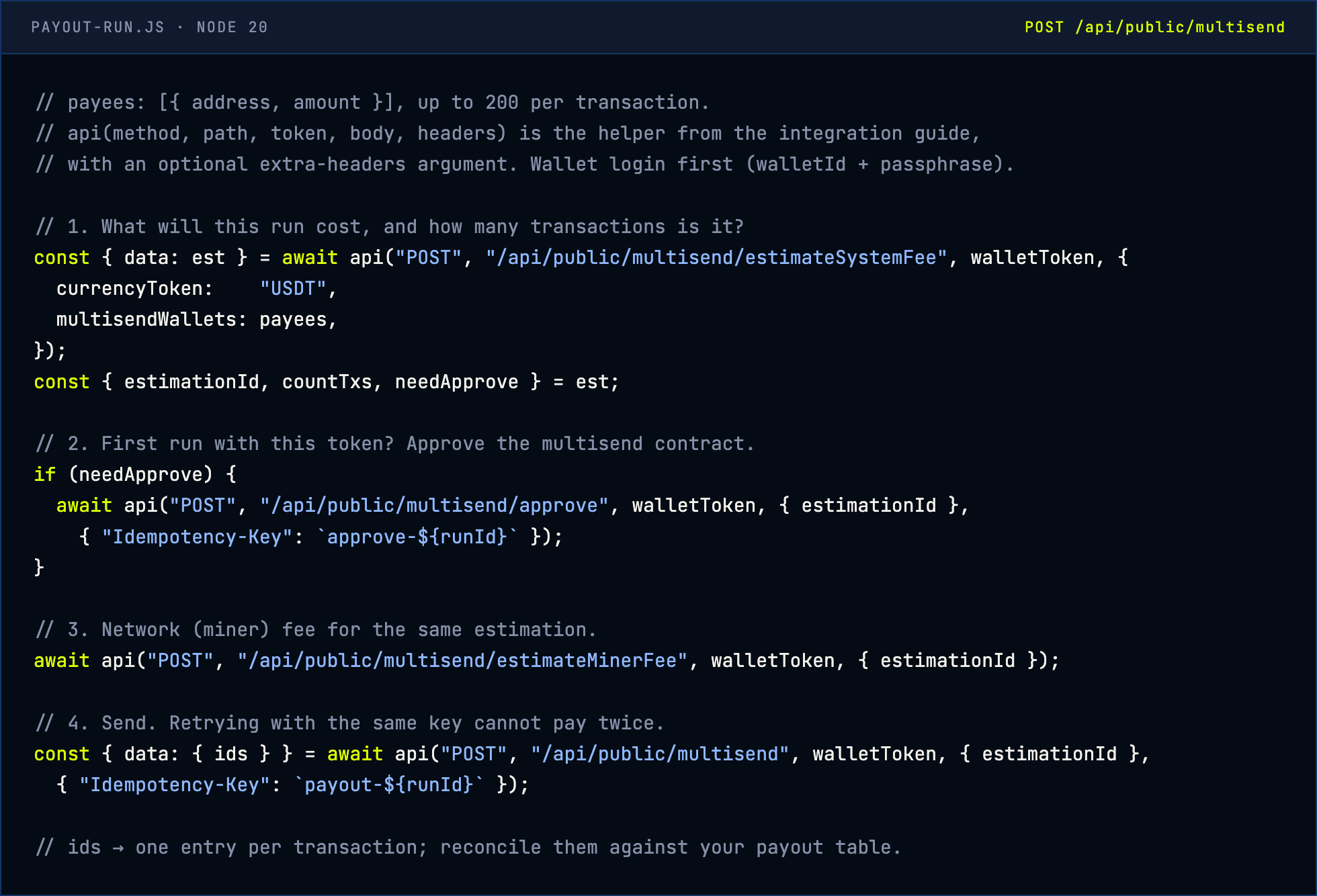 Node.js example of a stablecoin payout run with Multisend: estimate system fee, approve, estimate miner fee, send, with Idempotency-Key headers