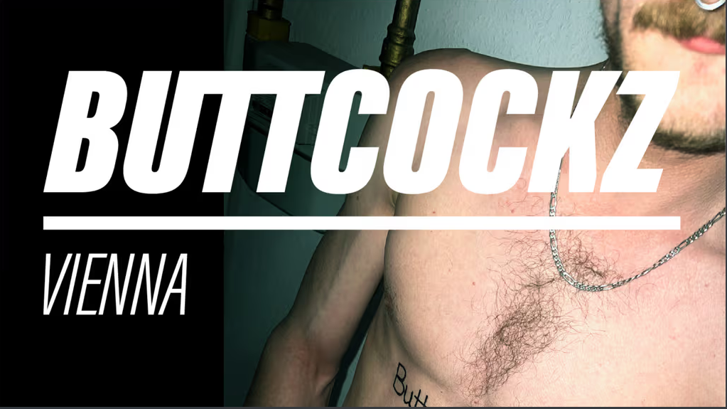 BUTTC0CKZ Vienna hosted by ASTRONAUGHTY