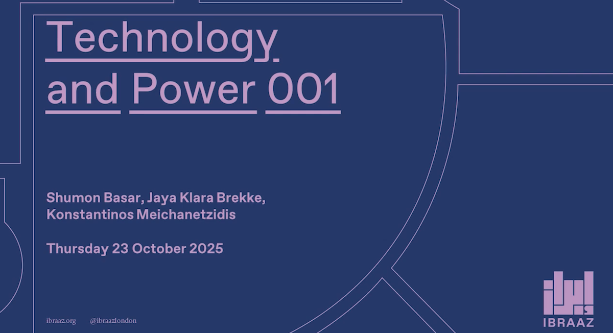 Technology & Power 001 - with Shumon Basar and Konstantinos Meichanetzidis