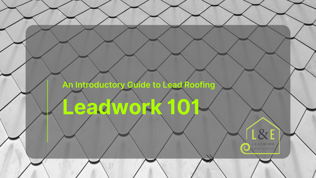 L&E Leadwork and Roofing