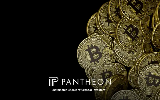 Black and gold Pantheon banner with stacked Bitcoin coins and the tagline “Sustainable Bitcoin returns for investors.”