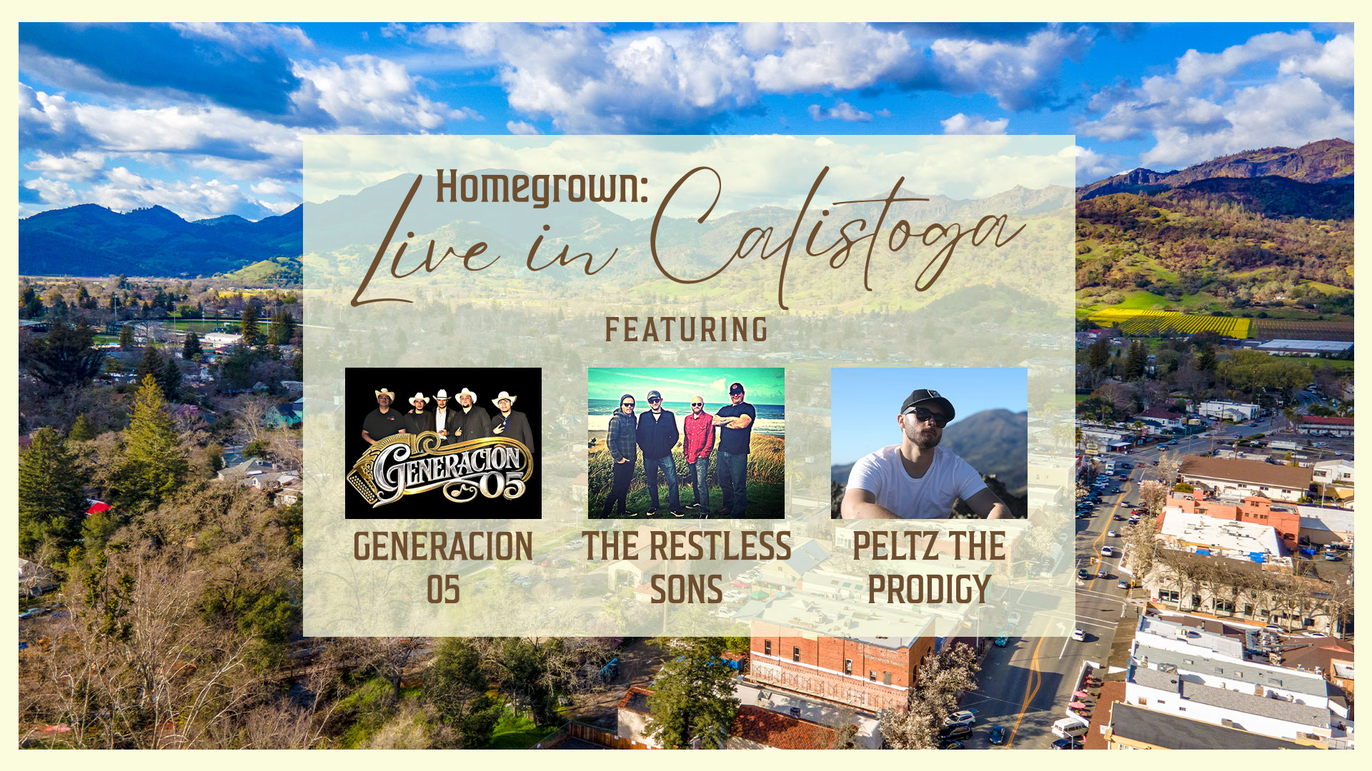 Homegrown: Live in Calistoga