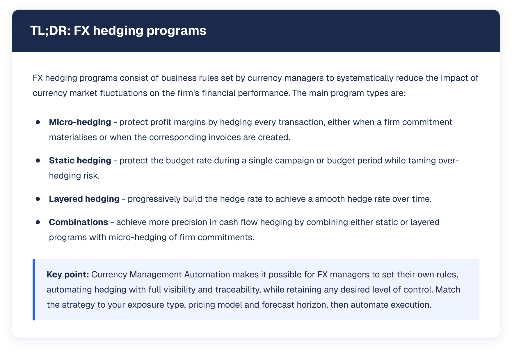 Comparison table detailing the main FX hedging programs: Micro-hedging, Static hedging, and Layered hedging across objectives and exposure types.