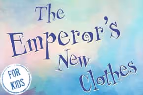 The Emperor's New Clothes