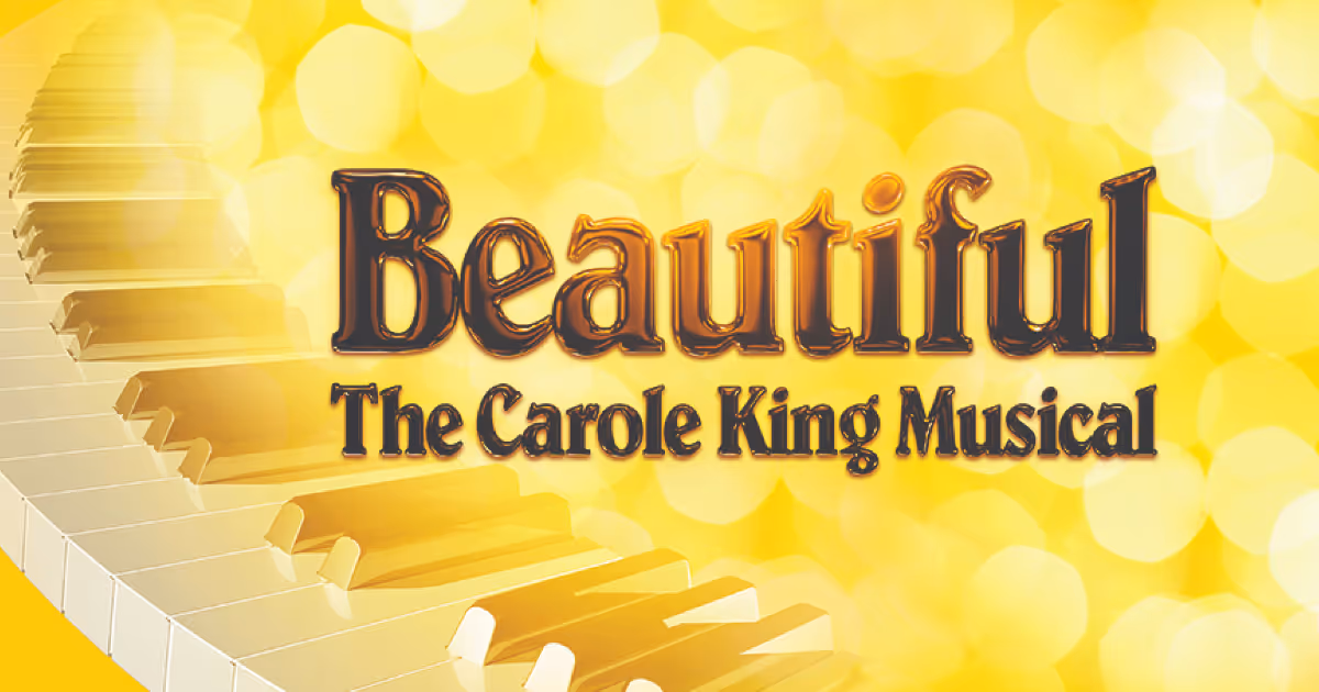 Beautiful: The Carole King Musical