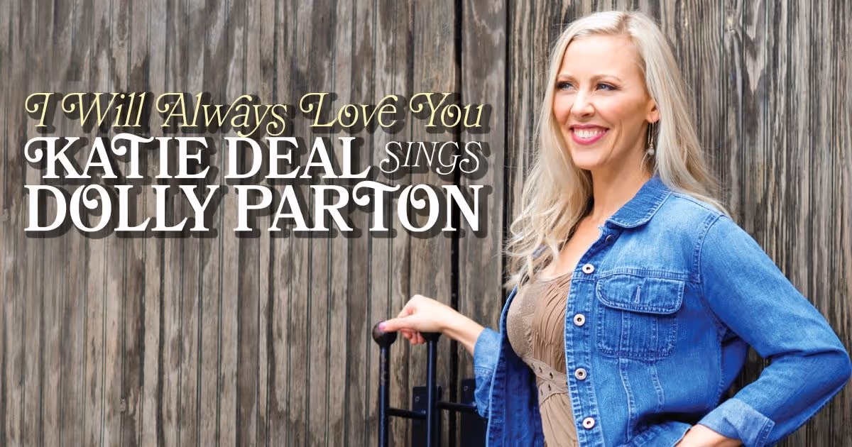 I Will Always Love You: Katie Deal Sings Dolly Parton