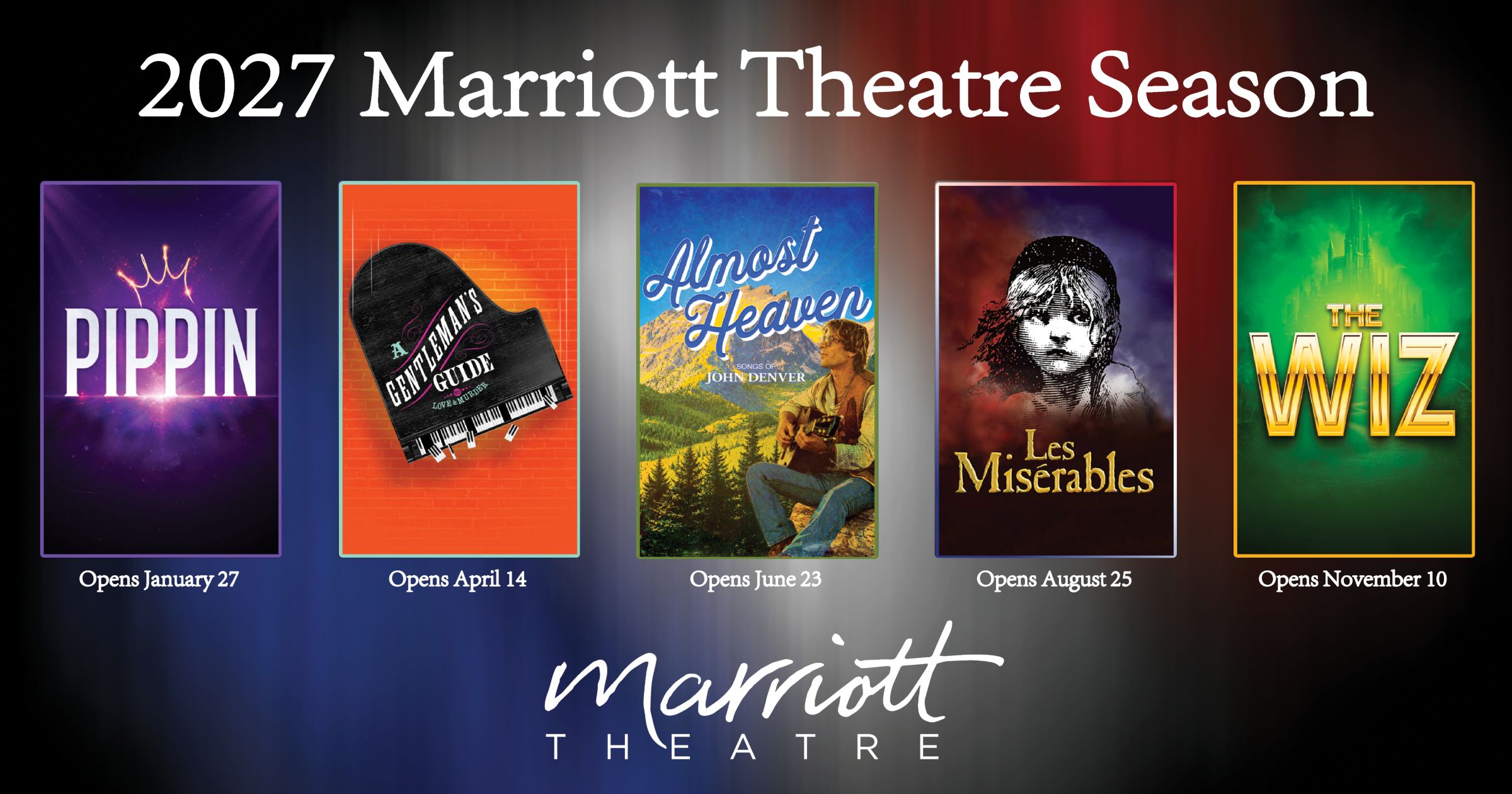 Announcing Your 2027 Marriott Theatre Season!
