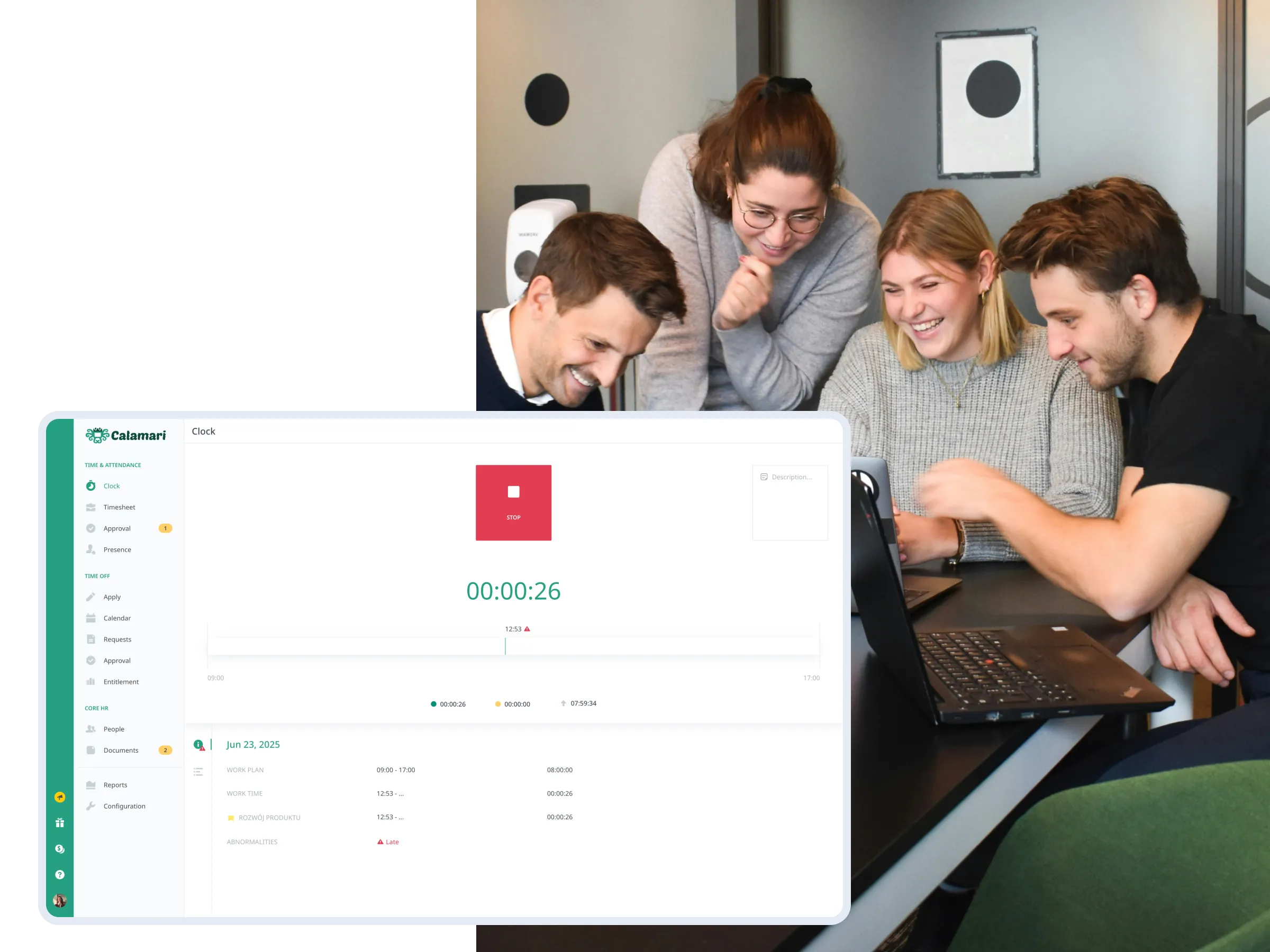 A team uses Time & Attendance features from Calamari