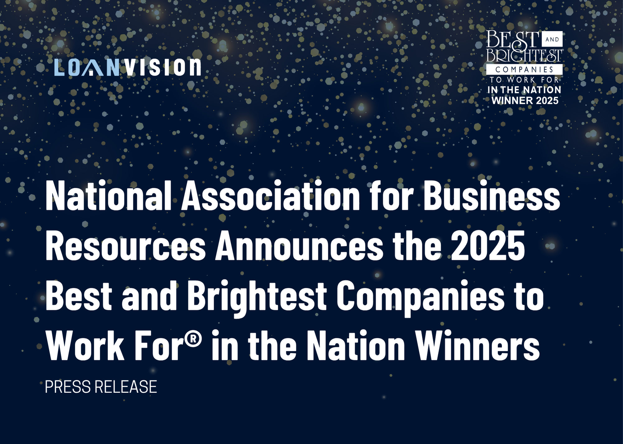 National Association for Business Resources Announces the2025 Best and Brightest Companies to Work For® in the Nation Winners 