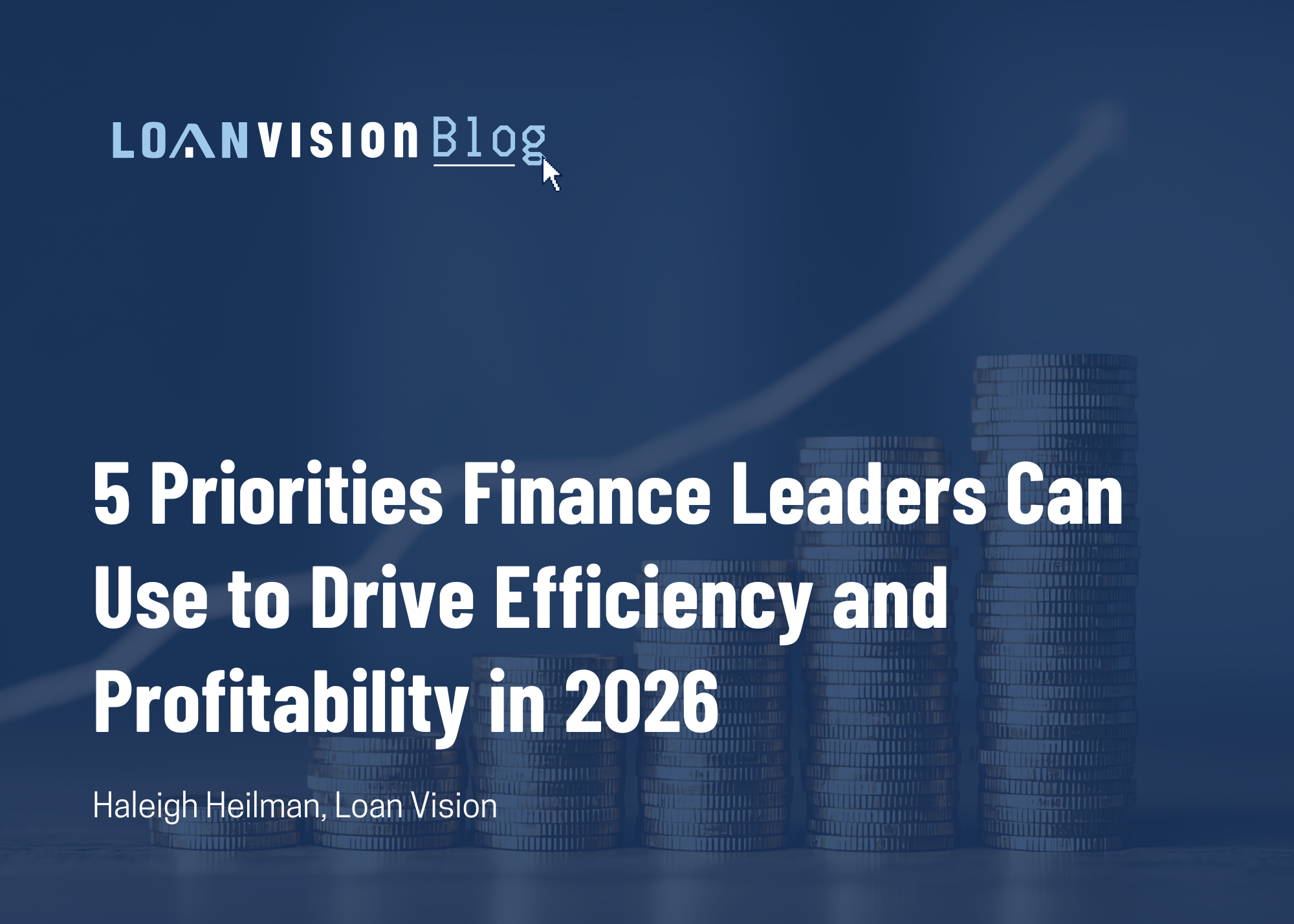 5 Priorities Finance Leaders Can Use to Drive Efficiency and Profitability in 2026