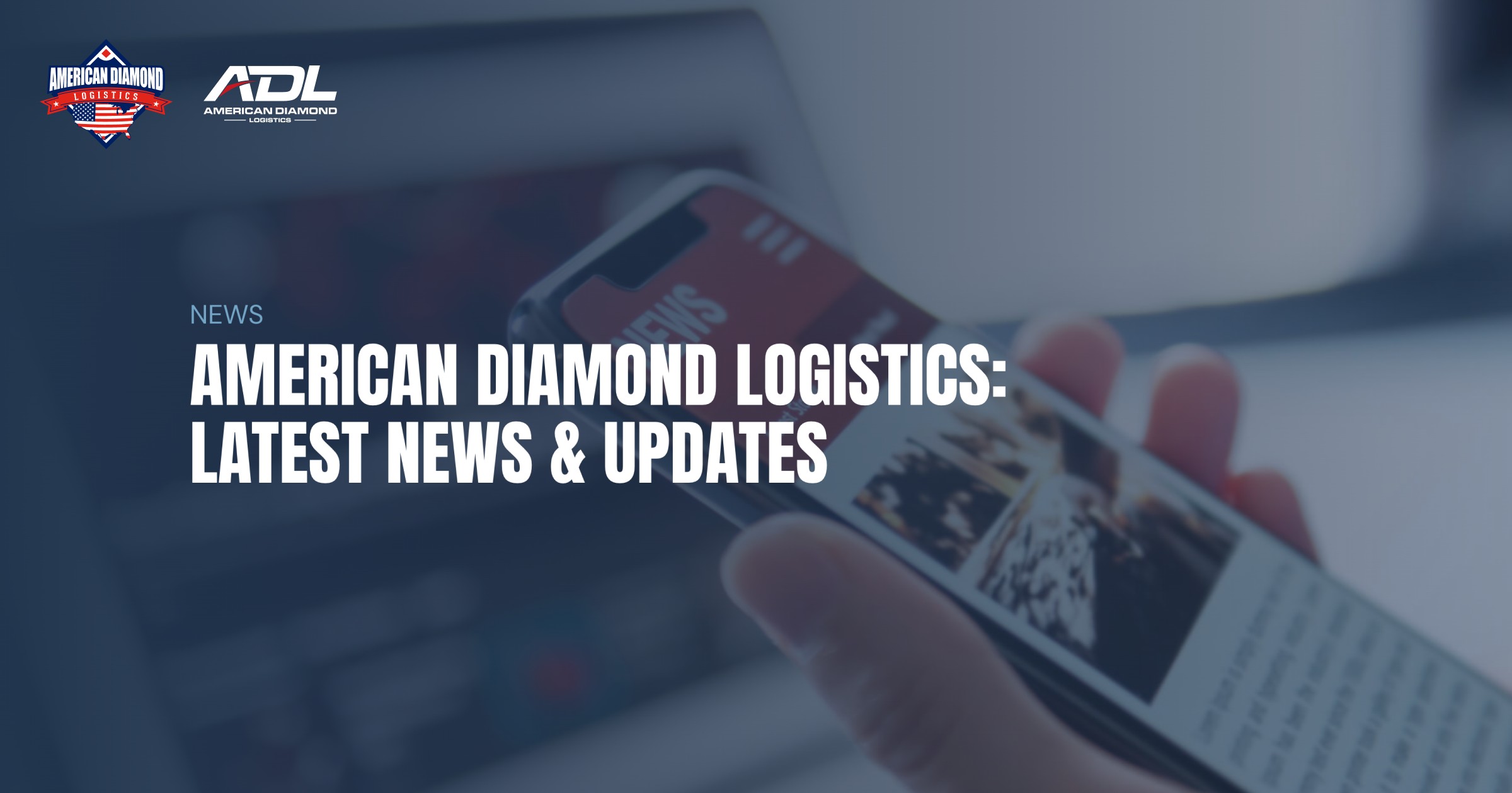 Solitaire Logistics Resources & Updates | American Diamond Logistics
