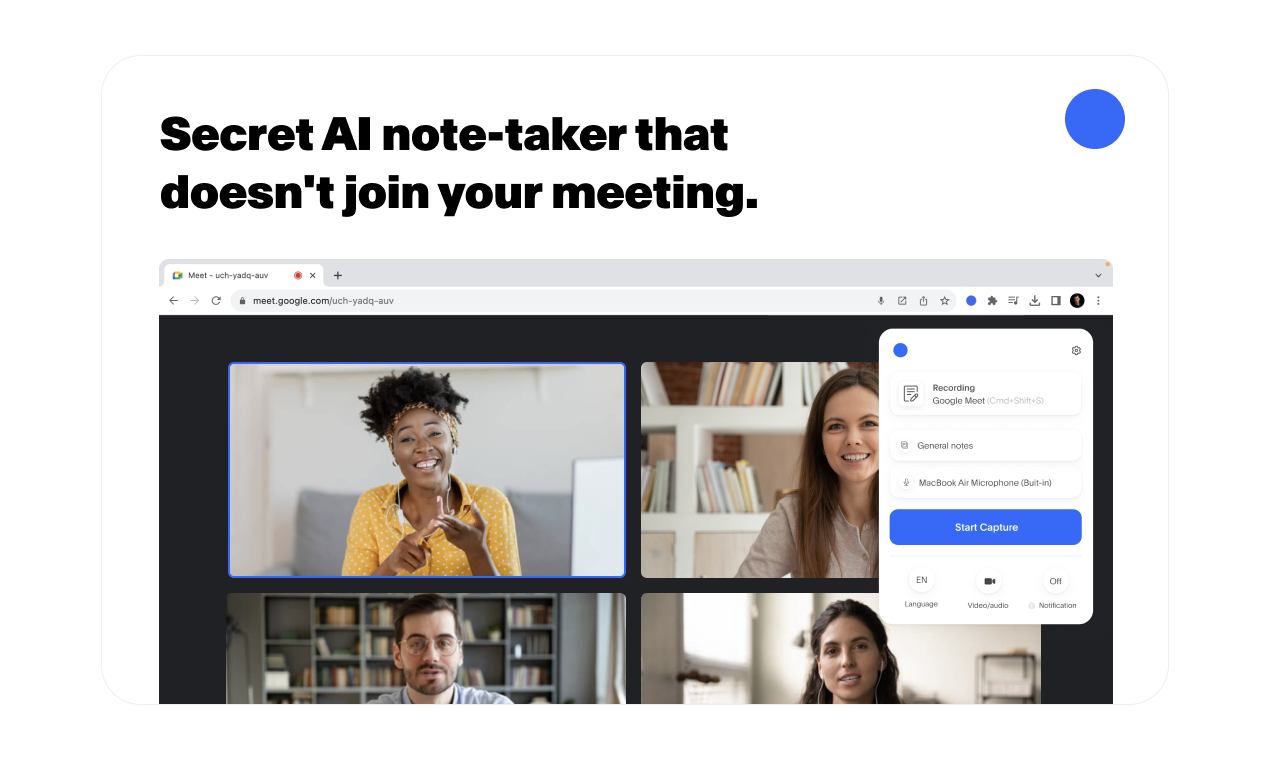 Bot free AI Note Taker and Meeting Notes for Google Meet Teams Zoom