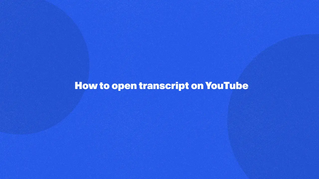 How to open transcript on YouTube in 2024