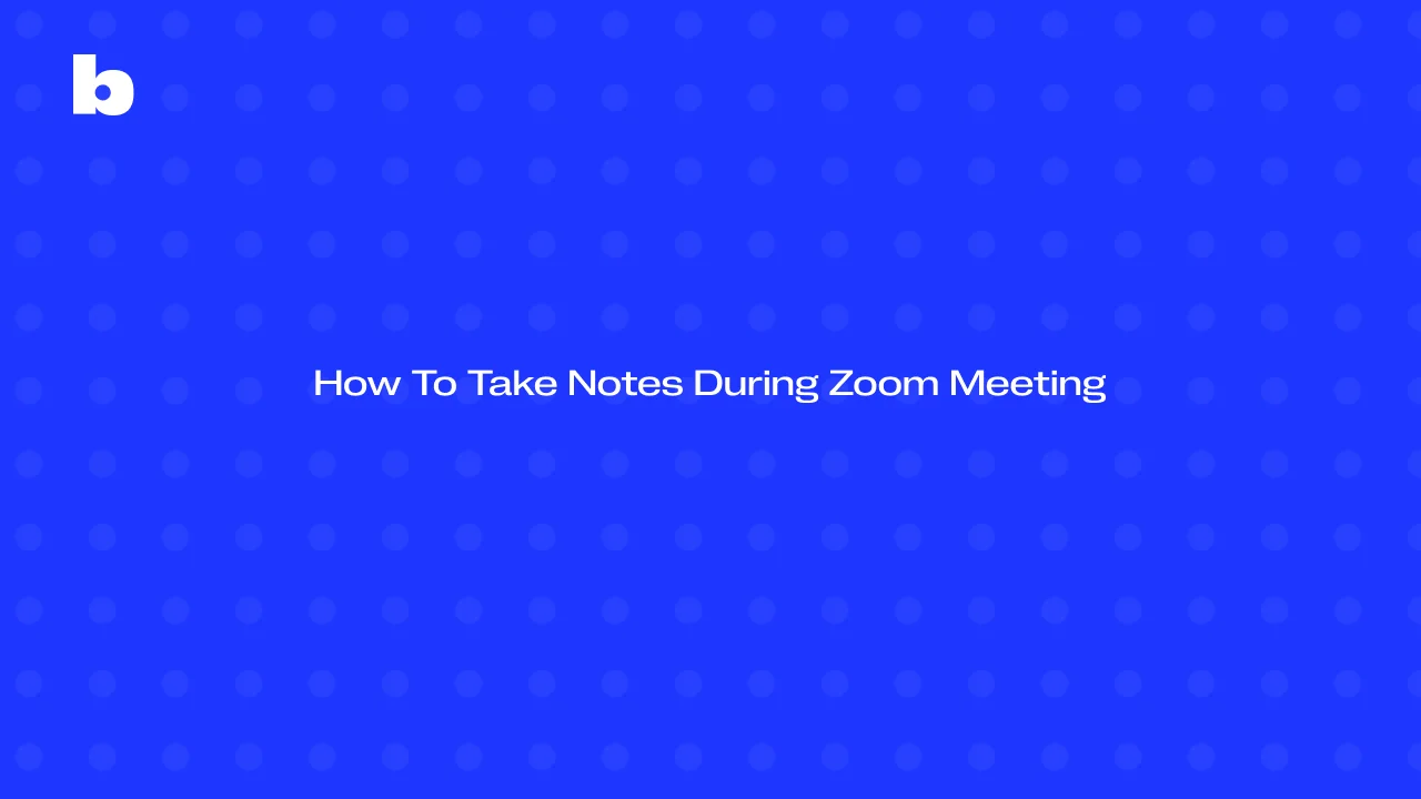 Cómo Tomar Notas Durante una Reunión de Zoom