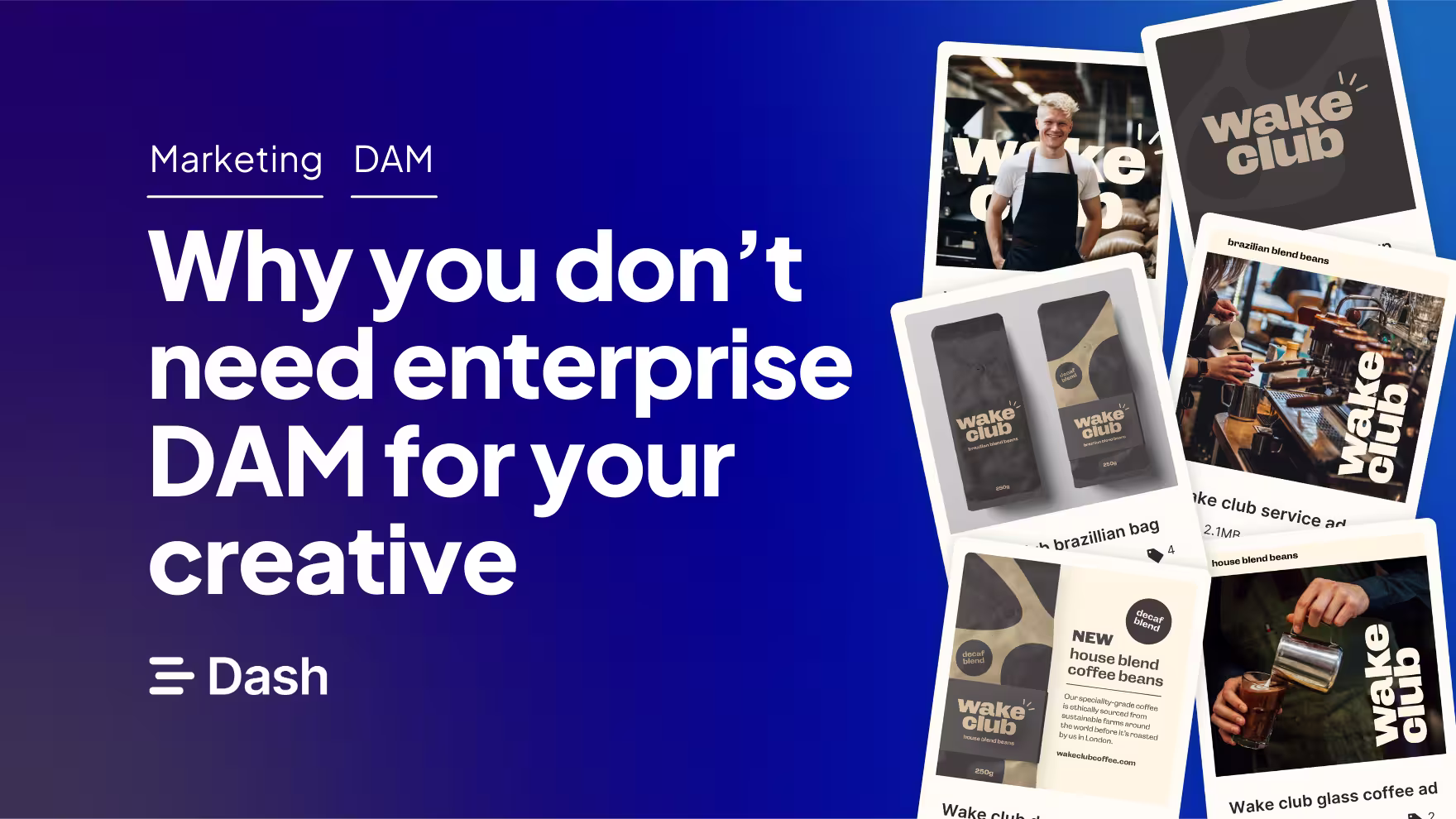 Why you don’t need an enterprise DAM