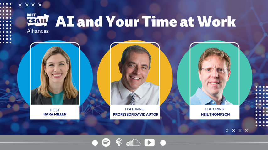 AI and Our Time at Work - MIT CSAIL Podcast