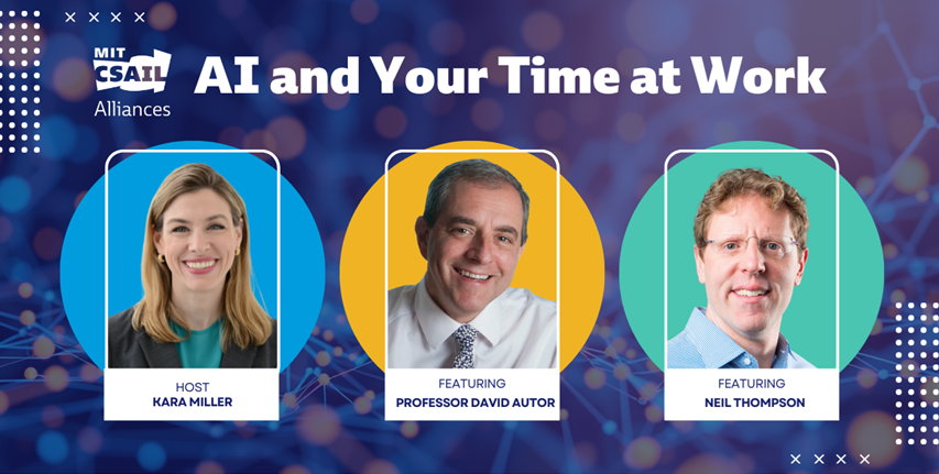 AI and Our Time at Work - MIT CSAIL Podcast