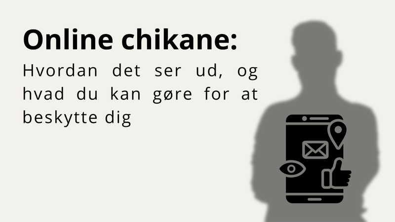 Online chikane: Hvordan det ser ud, og hvad du kan gøre for at beskytte ...