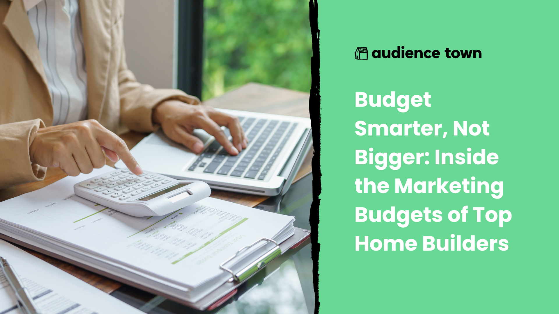 Budget Smarter, Not Bigger: Inside the 2026 Marketing Budgets of Top Home Builders