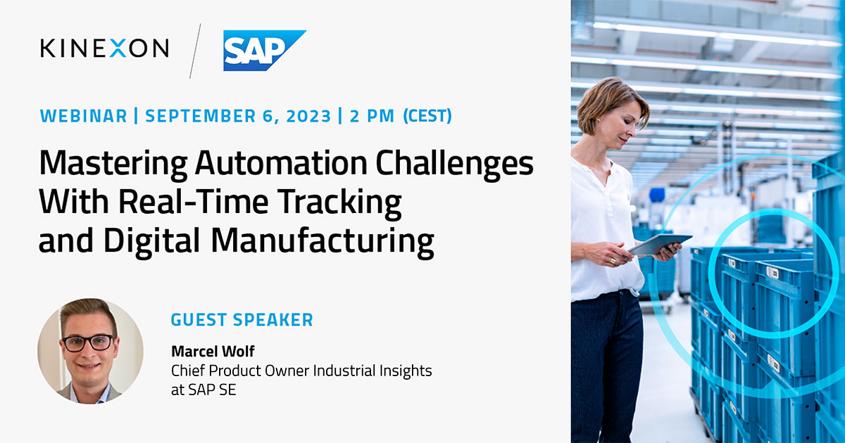 Mastering Automation Challenges with Real-Time Tracking and Digital Manufacturing