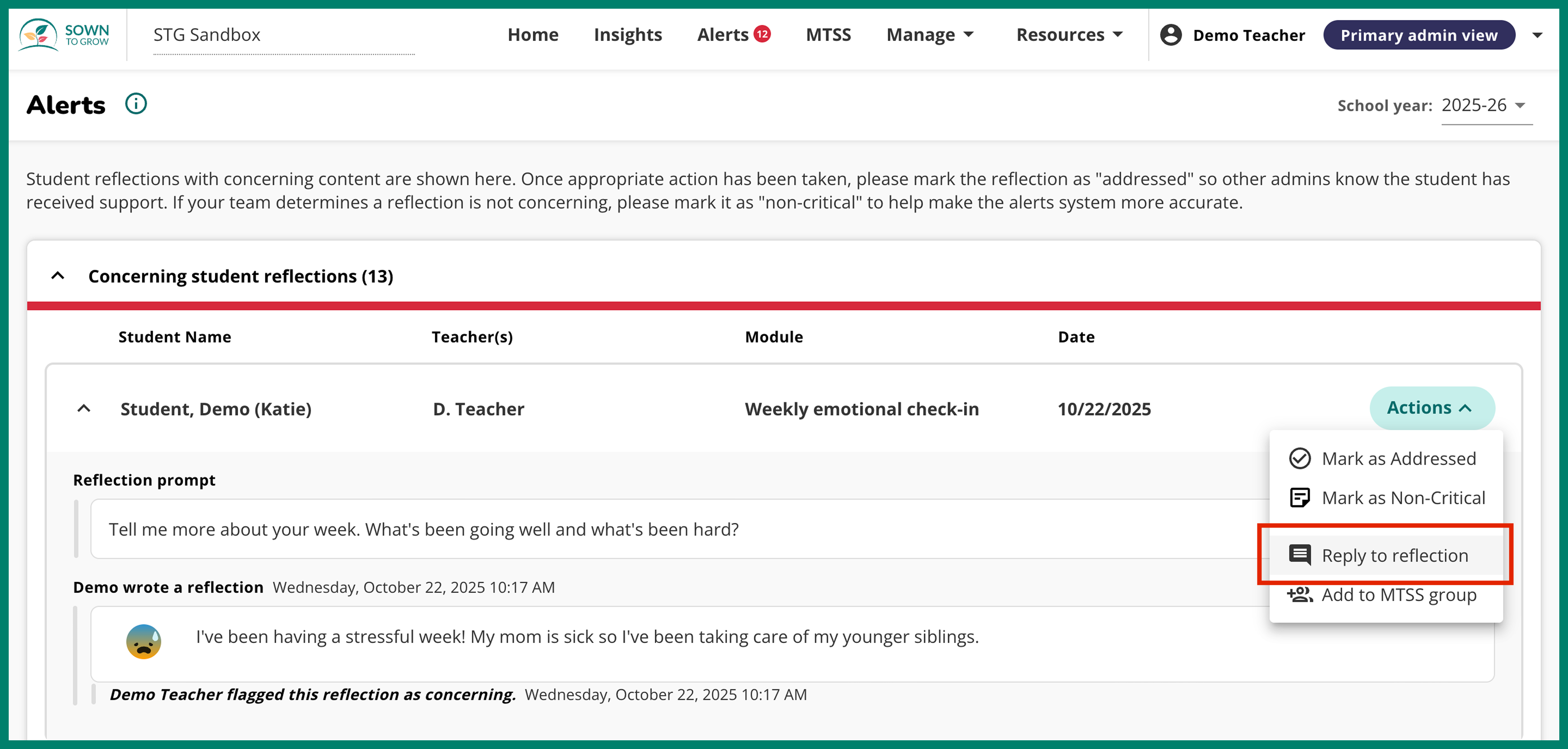 In the Alerts portal of the admin view in STG, admin can now respond directly to student alerts