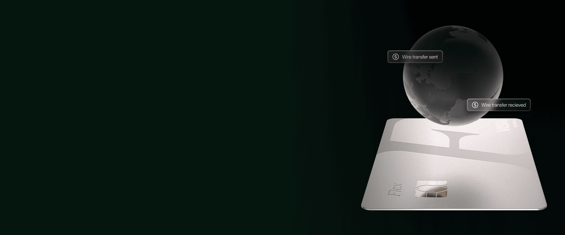 A globe hovering over a Flex card with the words "wire transfer sent" and "wire transfer received."