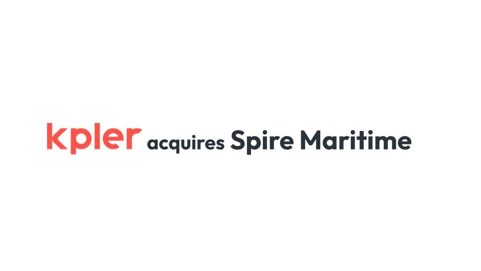 Kpler completes acquisition of Spire Maritime, strengthening maritime intelligence capabilities
