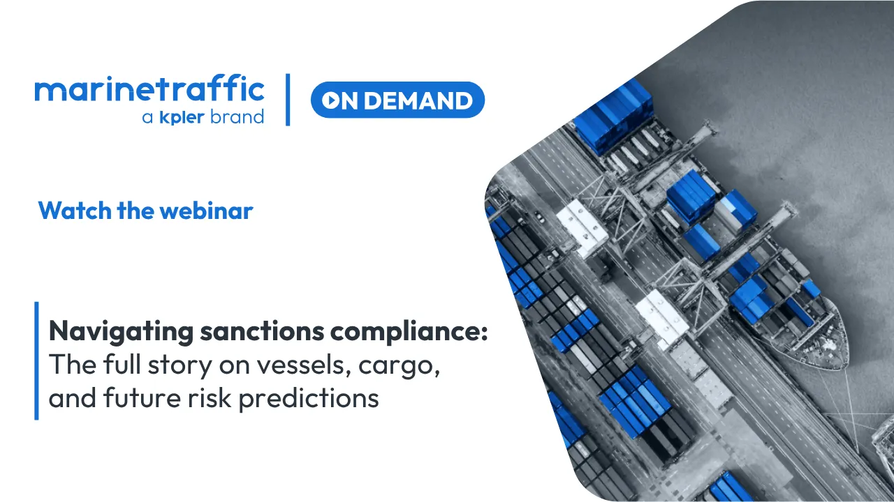 Navigating sanctions compliance: The full story on vessels, cargo, and future risk predictions