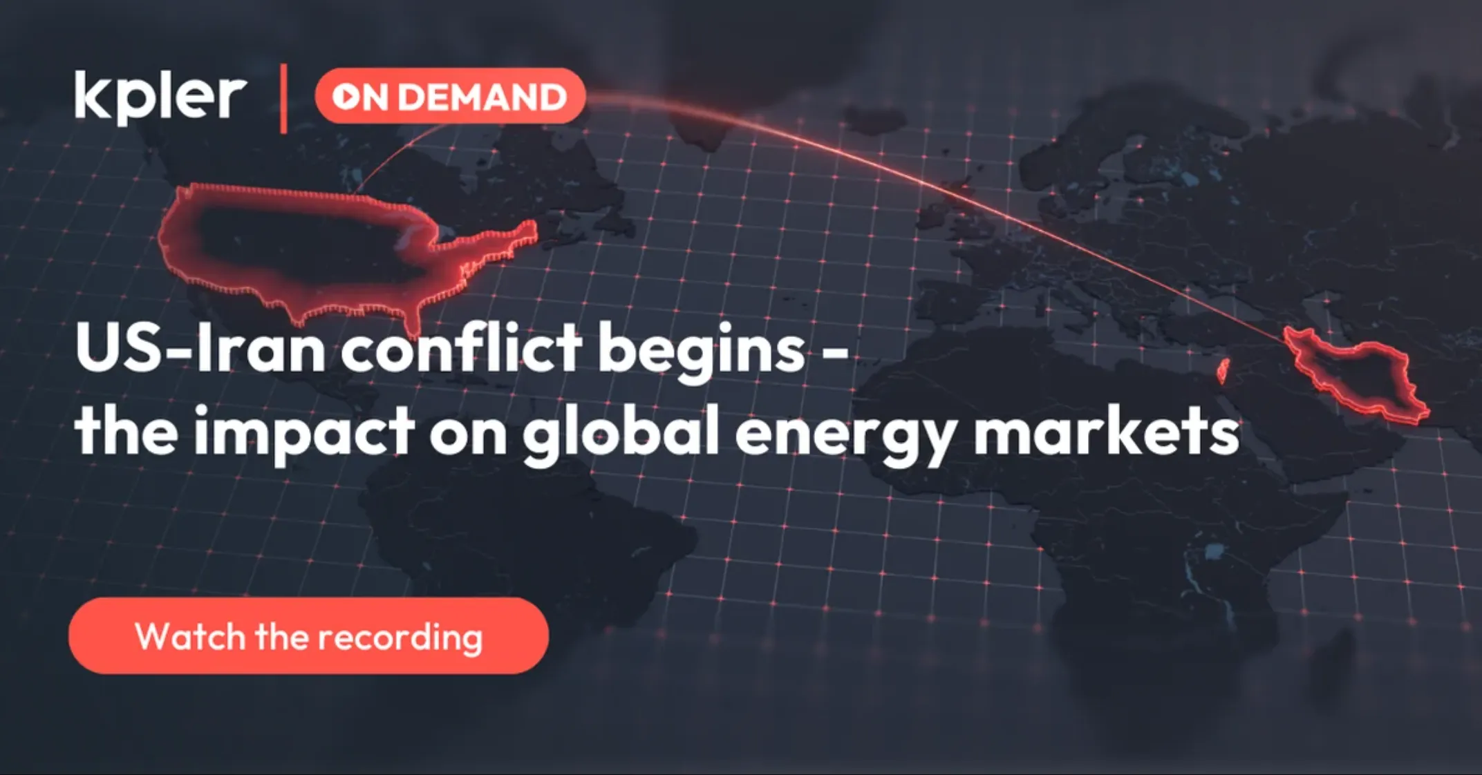 US-Iran conflict begins: The impact on global energy markets